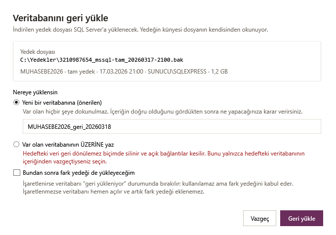 Veritabanının Geri Yüklenmesi